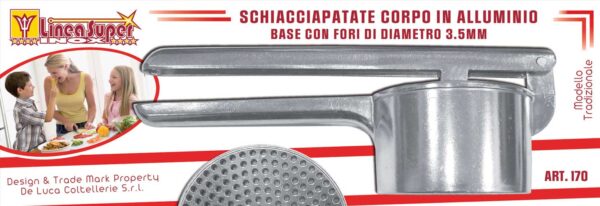 Schiacciapatate in alluminio base con fori diametro da 3,5 mm.