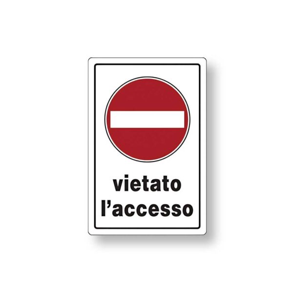 Targa 20x30 Vietato L'accesso (Busta 10pz)
