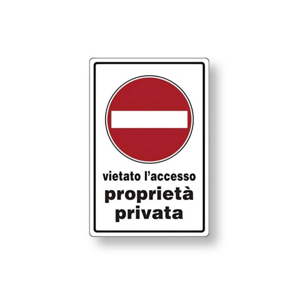 Targa 20x30 Proprietà Privata Vietato Accesso (Busta 10pz)
