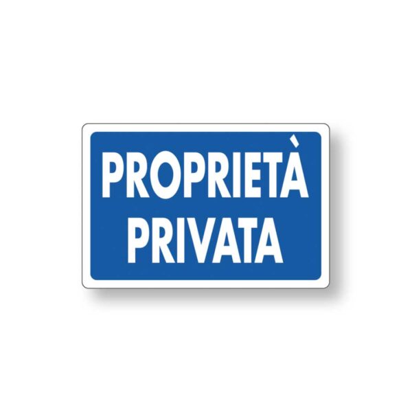 Targa 20x30 Proprietà Privata (Busta 10pz)