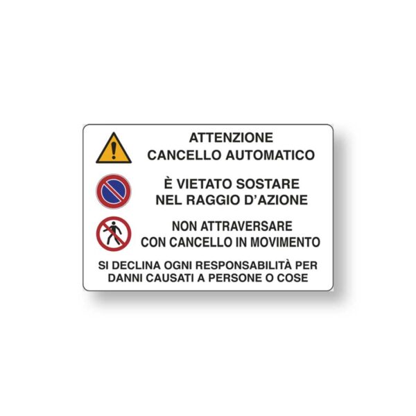 Targa 20x30 Cancello Automatico Vietato Sostare (Busta 10pz)
